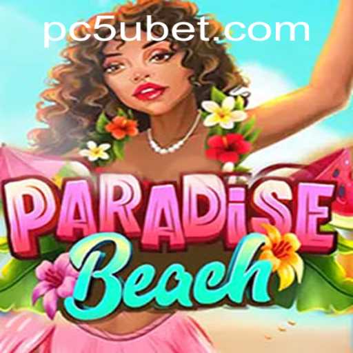 ParadiseBeach: Dive into the Game of Tropical Bliss